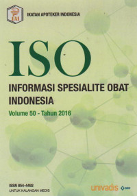ISO:Informasi Spesialite Obat Indonesia vol 50 tahun 2016